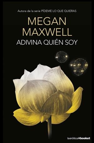 ADIVINA QUIÉN SOY | 9788408153771 | MAXWELL, MEGAN | Llibreria Online de Vilafranca del Penedès | Comprar llibres en català