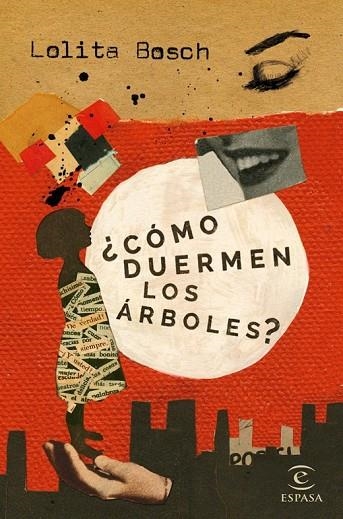 CÓMO DUERMEN LOS ÁRBOLES ? | 9788467047219 | BOSCH, LOLITA | Llibreria L'Odissea - Libreria Online de Vilafranca del Penedès - Comprar libros