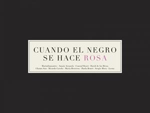 CUANDO EL NEGRO SE HACE ROSA | 9788416489558 | AA. VV. | Llibreria Online de Vilafranca del Penedès | Comprar llibres en català