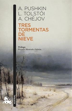 TRES TORMENTAS DE NIEVE | 9788408153023 | PUSHKIN, A / TOLSTOI, L / CHEJOV, A | Llibreria L'Odissea - Libreria Online de Vilafranca del Penedès - Comprar libros