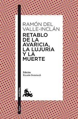 RETABLO DE LA AVARICIA LA LUJURIA Y LA MUERTE | 9788467047332 | DEL VALLE INCLAN, RAMON | Llibreria Online de Vilafranca del Penedès | Comprar llibres en català