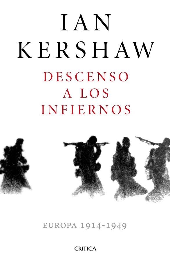 DESCENSO A LOS INFIERNOS | 9788498929478 | KERSHAW, IAN | Llibreria L'Odissea - Libreria Online de Vilafranca del Penedès - Comprar libros
