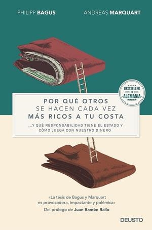 POR QUÉ OTROS SE HACEN CADA VEZ MÁS RICOS A TU COSTA | 9788423421039 | BAGUS, PHILIPP / MARQUART, ANDREAS | Llibreria L'Odissea - Libreria Online de Vilafranca del Penedès - Comprar libros