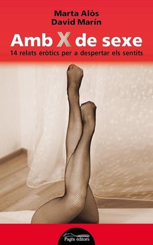 AMB X DE SEXE | 9788499757339 | ALÒS LÓPEZ, MARTA / MARÍN RUBIO, DAVID | Llibreria L'Odissea - Libreria Online de Vilafranca del Penedès - Comprar libros