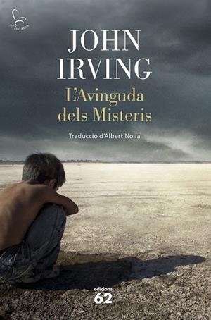 L'AVINGUDA DELS MISTERIS | 9788429774870 | IRVING, JOHN | Llibreria Online de Vilafranca del Penedès | Comprar llibres en català