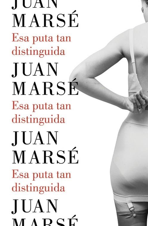 ESA PUTA TAN DISTINGUIDA | 9788426402790 | MARSE, JUAN | Llibreria L'Odissea - Libreria Online de Vilafranca del Penedès - Comprar libros