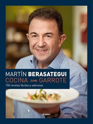 COCINA CON GARROTE | 9788416449286 | BERASATEGUI, MARTIN | Llibreria L'Odissea - Libreria Online de Vilafranca del Penedès - Comprar libros
