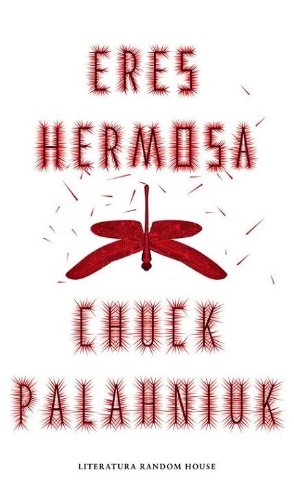 ERES HERMOSA | 9788439731191 | PALAHNIUK, CHUCK | Llibreria L'Odissea - Libreria Online de Vilafranca del Penedès - Comprar libros