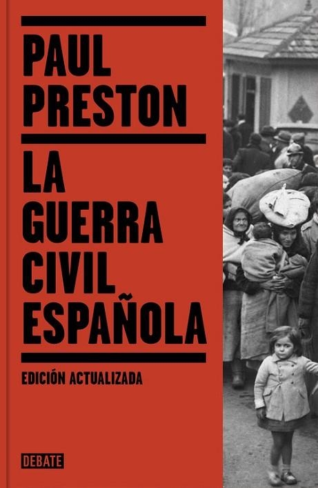 LA GUERRA CIVIL ESPAÑOLA ( EDICIÓN ACTUALIZADA ) | 9788499926384 | PRESTON, PAUL | Llibreria L'Odissea - Libreria Online de Vilafranca del Penedès - Comprar libros