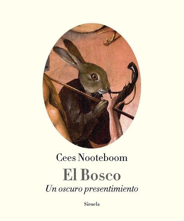 EL BOSCO | 9788416638680 | NOOTEBOOM, CEES | Llibreria L'Odissea - Libreria Online de Vilafranca del Penedès - Comprar libros