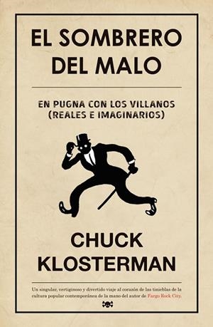 EL SOMBRERO DEL MALO | 9788494458712 | KLOSTERMAN, CHUCK | Llibreria L'Odissea - Libreria Online de Vilafranca del Penedès - Comprar libros