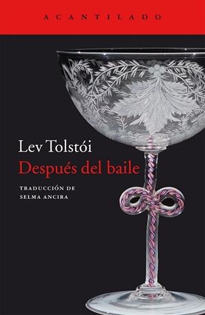 DESPUÉS DEL BAILE | 9788416011803 | TOLSTÓI, LEV | Llibreria L'Odissea - Libreria Online de Vilafranca del Penedès - Comprar libros