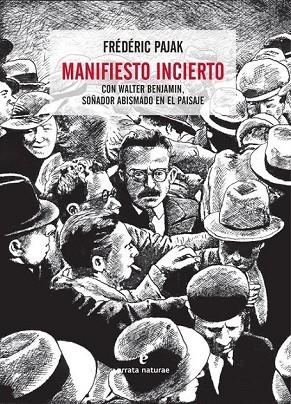 MANIFIESTO INCIERTO | 9788416544066 | PAJAK, FRÉDÉRIC | Llibreria L'Odissea - Libreria Online de Vilafranca del Penedès - Comprar libros