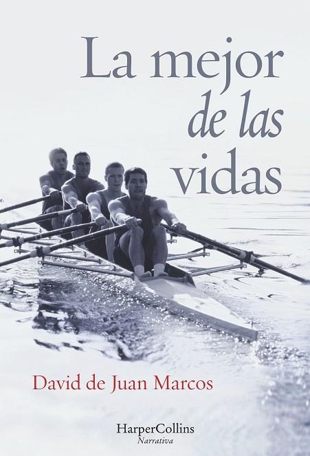 LA MEJOR DE LAS VIDAS | 9788416502417 | DE JUAN MARCOS, DAVID | Llibreria Online de Vilafranca del Penedès | Comprar llibres en català