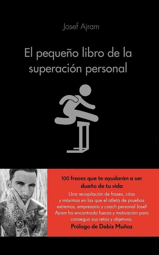 EL PEQUEÑO LIBRO DE LA SUPERACIÓN PERSONAL | 9788416253593 | AJRAM, JOSEF | Llibreria L'Odissea - Libreria Online de Vilafranca del Penedès - Comprar libros