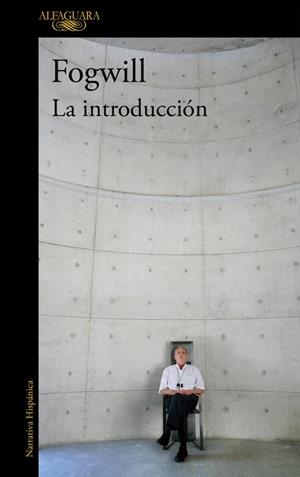LA INTRODUCCIÓN  | 9788420420707 | FOGWILL | Llibreria L'Odissea - Libreria Online de Vilafranca del Penedès - Comprar libros