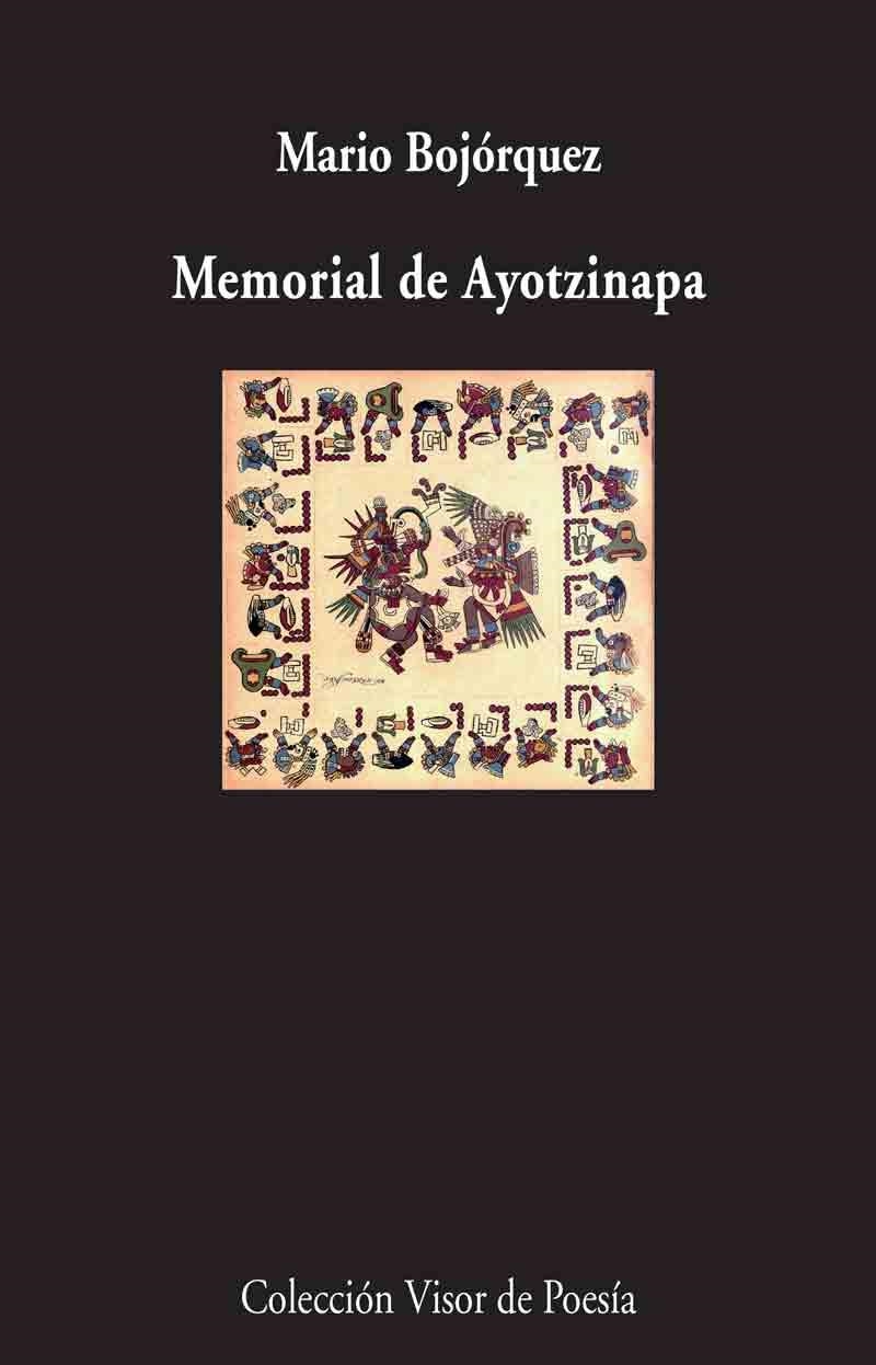 MEMORIAL DE AYOTZINAPA | 9788498959529 | BOJÓRQUEZ, MARIO | Llibreria L'Odissea - Libreria Online de Vilafranca del Penedès - Comprar libros