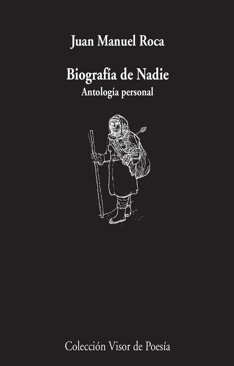 BIOGRAFÍA DE NADIE | 9788498959550 | ROCA, JUAN MANUEL | Llibreria L'Odissea - Libreria Online de Vilafranca del Penedès - Comprar libros