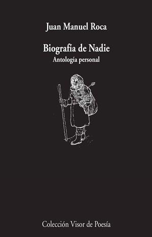 BIOGRAFÍA DE NADIE | 9788498959550 | ROCA, JUAN MANUEL | Llibreria Online de Vilafranca del Penedès | Comprar llibres en català