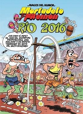 RÍO 2016 MORTADELO Y FILEMON | 9788466658553 | IBÁÑEZ, FRANCISCO | Llibreria L'Odissea - Libreria Online de Vilafranca del Penedès - Comprar libros