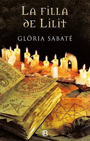 LA FILLA DE LILIT | 9788466658133 | SABATÉ, GLÒRIA | Llibreria L'Odissea - Libreria Online de Vilafranca del Penedès - Comprar libros
