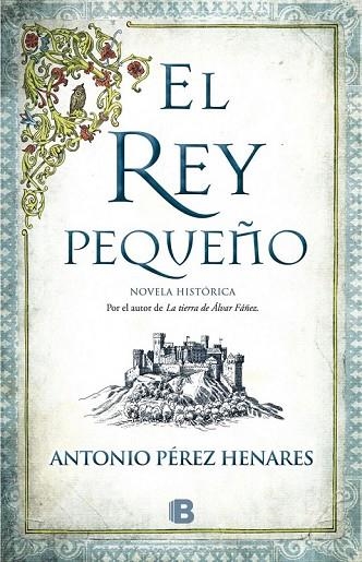 EL REY PEQUEÑO | 9788466658683 | PÉREZ HENARES, ANTONIO | Llibreria Online de Vilafranca del Penedès | Comprar llibres en català