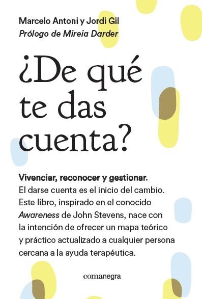 DE QUÉ TE DAS CUENTA? | 9788416605217 | ANTONI LOBO, MARCELO/GIL MARTÍN, JORDI | Llibreria L'Odissea - Libreria Online de Vilafranca del Penedès - Comprar libros