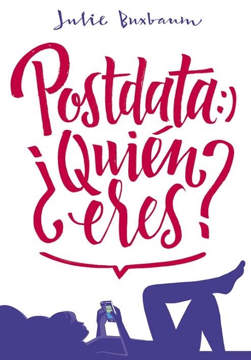 POSTDATA QUIÉN ERES ? | 9788490435717 | BUXBAUM, JULIE | Llibreria L'Odissea - Libreria Online de Vilafranca del Penedès - Comprar libros
