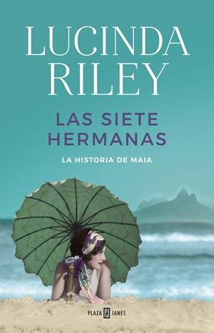 LAS SIETE HERMANAS ( LAS SIETE HERMANAS 1 ) | 9788401017193 | RILEY, LUCINDA | Llibreria Online de Vilafranca del Penedès | Comprar llibres en català