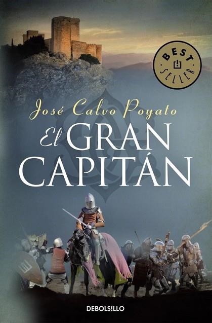 EL GRAN CAPITÁN | 9788466332781 | CALVO POYATO, JOSE | Llibreria L'Odissea - Libreria Online de Vilafranca del Penedès - Comprar libros