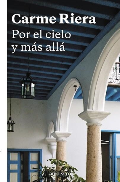 POR EL CIELO Y MÁS ALLÁ | 9788466334044 | RIERA, CARME | Llibreria L'Odissea - Libreria Online de Vilafranca del Penedès - Comprar libros