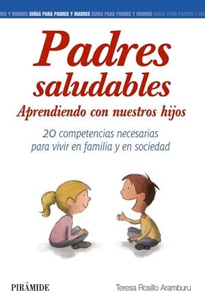 PADRES SALUDABLES | 9788436835472 | ROSILLO ARAMBURU, TERESA | Llibreria L'Odissea - Libreria Online de Vilafranca del Penedès - Comprar libros