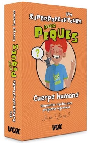 LOS SUPERPREGUNTONES PARA PEQUES. CUERPO HUMANO | 9788499742038 | LAROUSSE EDITORIAL | Llibreria Online de Vilafranca del Penedès | Comprar llibres en català