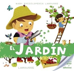 BABY ENCICLOPEDIA. EL JARDÍN | 9788416368242 | LAROUSSE EDITORIAL | Llibreria Online de Vilafranca del Penedès | Comprar llibres en català