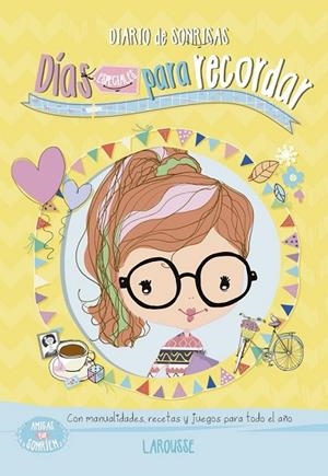 AMIGAS QUE SONRÍEN. DÍAS ESPECIALES PARA RECORDAR | 9788416368983 | SAYALERO GONZÁLEZ, MYRIAM | Llibreria L'Odissea - Libreria Online de Vilafranca del Penedès - Comprar libros