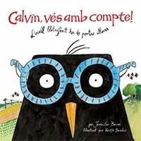 CALVIN VÉS AMB COMPTE ! | 9788416003570 | BERNE, JENNIFER | Llibreria Online de Vilafranca del Penedès | Comprar llibres en català