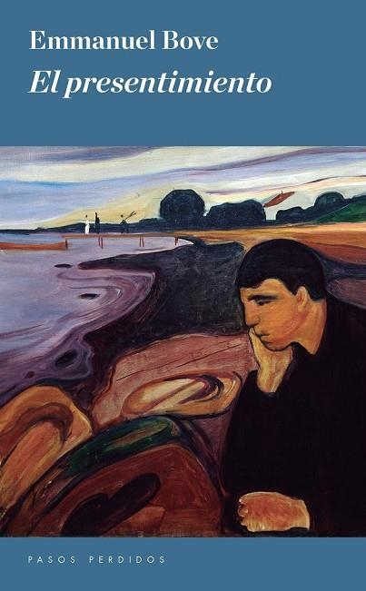 EL PRESENTIMIENTO | 9788494476938 | BOVE, EMMANUEL | Llibreria L'Odissea - Libreria Online de Vilafranca del Penedès - Comprar libros