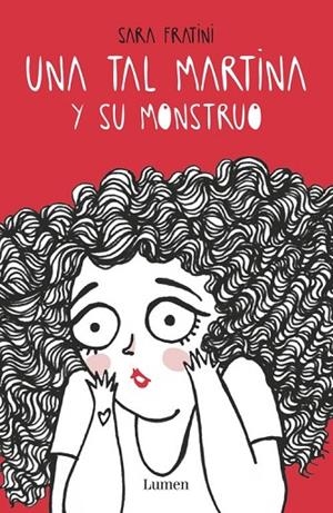 UNA TAL MARTINA Y SU MONSTRUO | 9788426402929 | FRATINI, SARA | Llibreria L'Odissea - Libreria Online de Vilafranca del Penedès - Comprar libros