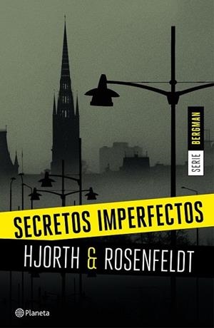 SECRETOS IMPERFECTOS ( SERIE BERGMAN 1 ) | 9788408155164 | HJORT / ROSENFELDT | Llibreria Online de Vilafranca del Penedès | Comprar llibres en català