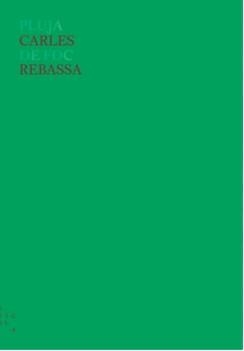 PLUJA DE FOC | 9788494326172 | REBASSA, CARLES | Llibreria Online de Vilafranca del Penedès | Comprar llibres en català