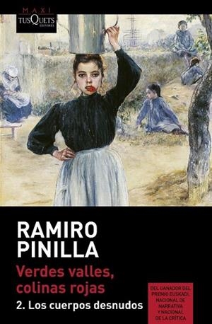 VERDES VALLES COLINAS ROJAS 2 LOS CUERPOS DESNUDOS | 9788490662717 | PINILLA, RAMIRO | Llibreria Online de Vilafranca del Penedès | Comprar llibres en català