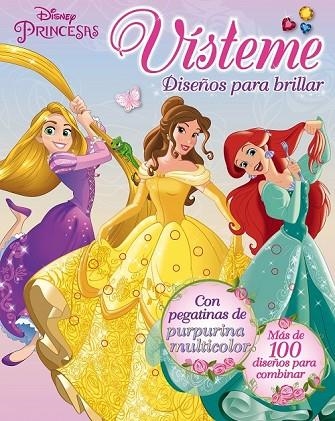 PRINCESAS VÍSTEME DISEÑOS PARA BRILLAR | 9788499517629 | DISNEY | Llibreria L'Odissea - Libreria Online de Vilafranca del Penedès - Comprar libros