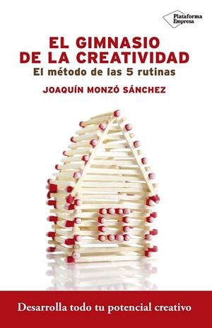 EL GIMNASIO DE LA CREATIVIDAD | 9788416620715 | MONZÓ SÁNCHEZ, JOAQUÍN | Llibreria Online de Vilafranca del Penedès | Comprar llibres en català