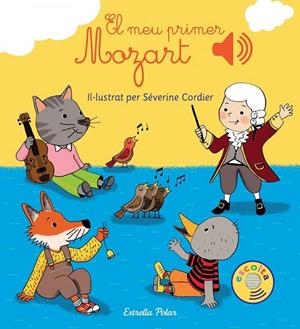 EL MEU PRIMER MOZART | 9788416519590 | CORDIER, SEVERINE | Llibreria L'Odissea - Libreria Online de Vilafranca del Penedès - Comprar libros