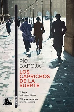 LOS CAPRICHOS DE LA SUERTE | 9788467047714 | BAROJA, PIO | Llibreria L'Odissea - Libreria Online de Vilafranca del Penedès - Comprar libros
