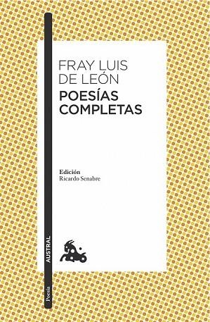 POESÍAS COMPLETAS | 9788467047707 | DE LEON, FRAY LUIS | Llibreria L'Odissea - Libreria Online de Vilafranca del Penedès - Comprar libros