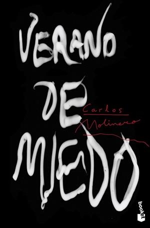 VERANO DE MIEDO | 9788445003664 | MOLINERO, CARLOS | Llibreria L'Odissea - Libreria Online de Vilafranca del Penedès - Comprar libros