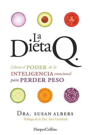 LA DIETA Q | 9788416502400 | SUSAN ALBERS, DR. | Llibreria L'Odissea - Libreria Online de Vilafranca del Penedès - Comprar libros