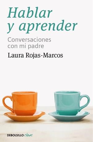 HABLAR Y APRENDER | 9788466334143 | ROJAS - MARCOS, LAURA | Llibreria L'Odissea - Libreria Online de Vilafranca del Penedès - Comprar libros