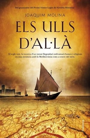 ELS ULLS D'AL·LÀ | 9788466420860 | MOLINA, JOAQUIM | Llibreria Online de Vilafranca del Penedès | Comprar llibres en català